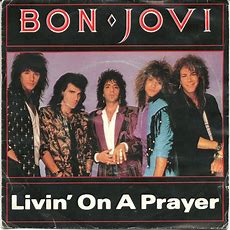 Living on Prayer